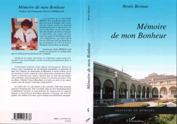 Mémoire de mon bonheur - Renée Birman - Editions L'Harmattan