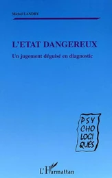 L'ÉTAT DANGEREUX