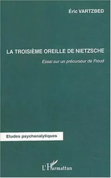 La troisième oreille de Nietzsche