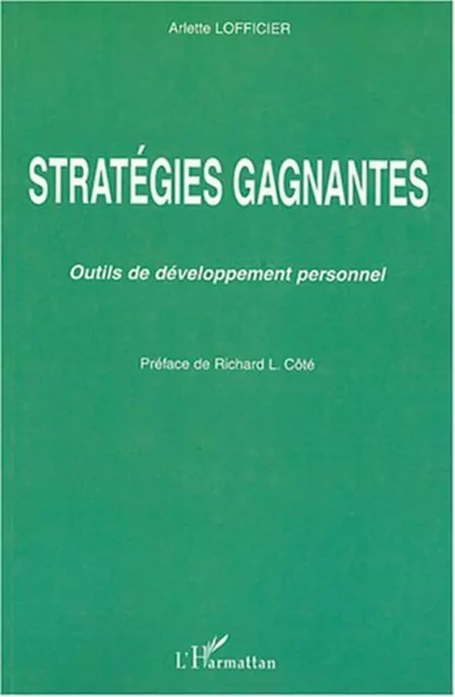 Stratégies gagnantes - Arlette Lofficier - Editions L'Harmattan