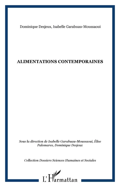 ALIMENTATIONS CONTEMPORAINES - Isabelle Garabuau-Moussaoui,  Desjeux dominique - Editions L'Harmattan