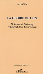 La gloire de l'un