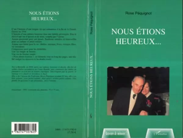 Nous étions heureux - Rose Péquignot - Editions L'Harmattan