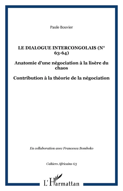 Le dialogue intercongolais (n° 63-64) - Paule Bouvier - Editions L'Harmattan