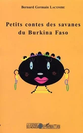 Petits contes des savanes du Burkina Faso