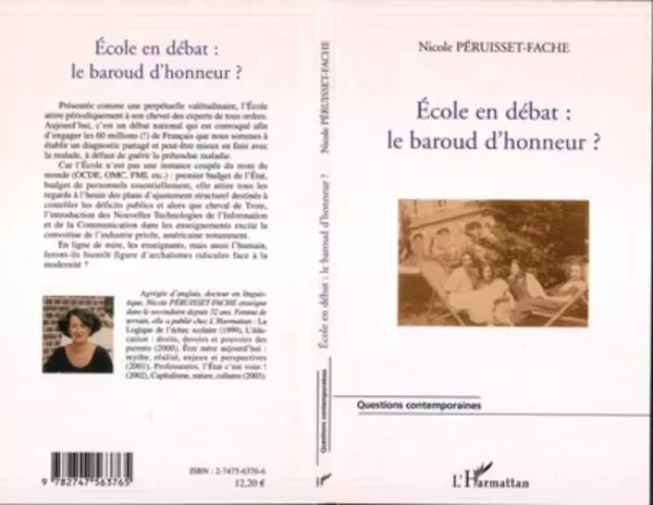 Ecole en débat : Le baroud d'honneur? - Nicole Péruisset-Fache - Editions L'Harmattan