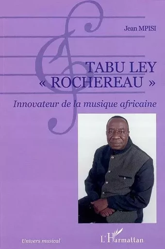 Tabu Ley Rochereau - Jean Mpisi - Editions L'Harmattan