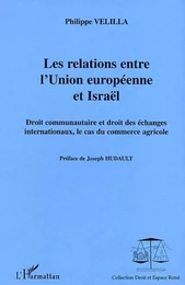 Les relations entre l'Union européenne et Israël