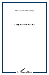 La question nègre