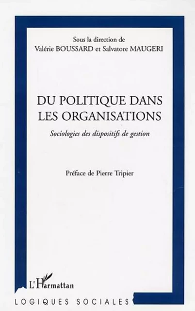 Du politique dans les organisations -  - Editions L'Harmattan