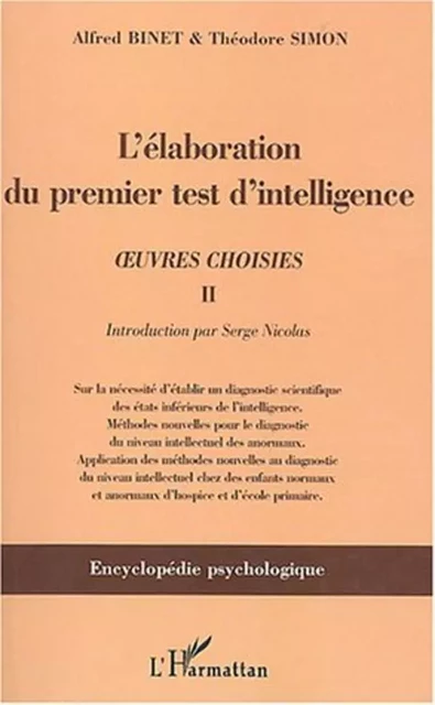 L'élaboration du premier test d'intelligence (1904-1905) - Théodore Simon, Alfred Binet - Editions L'Harmattan