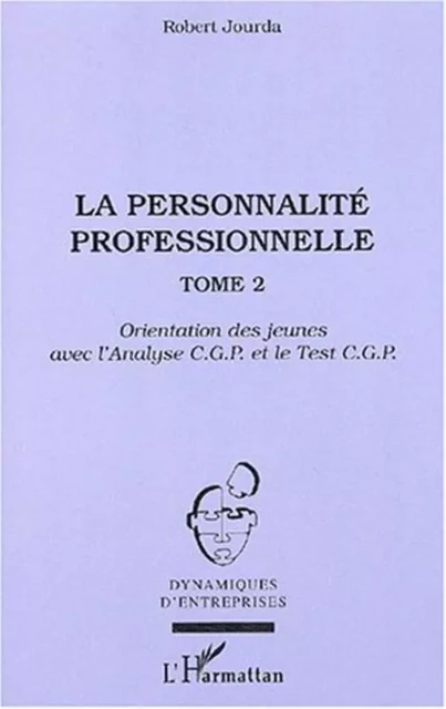 La personnalité professionnelle - Mathieu Robert Jourda - Editions L'Harmattan