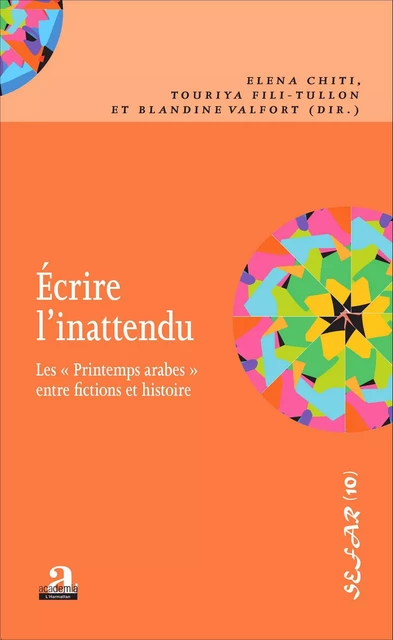 Ecrire l'inattendu - Elena Chiti, Touriya Fili-Tullon, Blandine Valfort - Academia