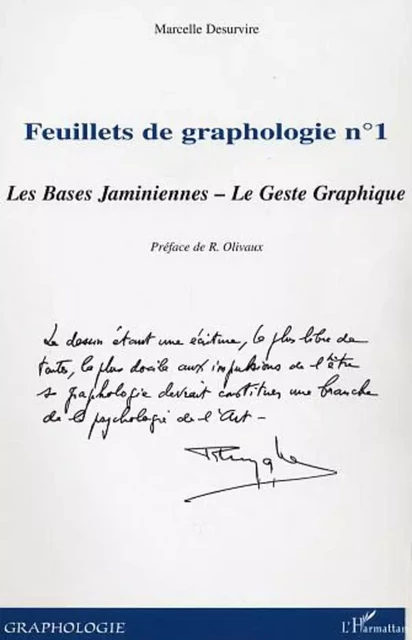 Feuillets de graphologie n°1 - Marcelle Desurvire - Editions L'Harmattan