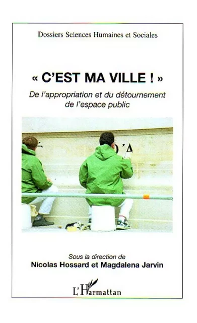 C'est ma ville ! - Nicolas Hossard - Editions L'Harmattan