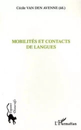 Mobilités et contacts de langues