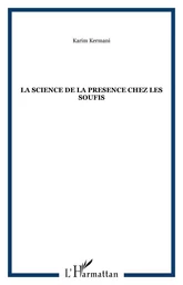 LA SCIENCE DE LA PRESENCE CHEZ LES SOUFIS