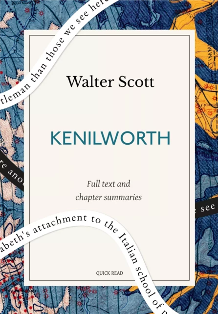 Kenilworth: A Quick Read edition - Quick Read, Walter Scott - Quick Read