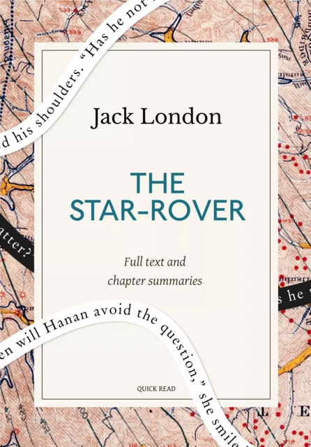 The Star-Rover: A Quick Read edition - Quick Read, Jack London - Quick Read