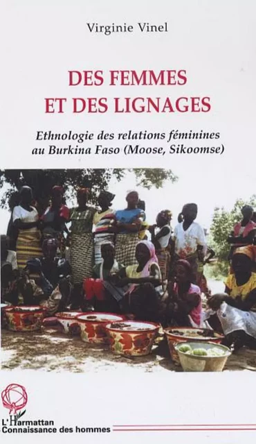 Des femmes et des lignages - Virginie Vinel - Editions L'Harmattan