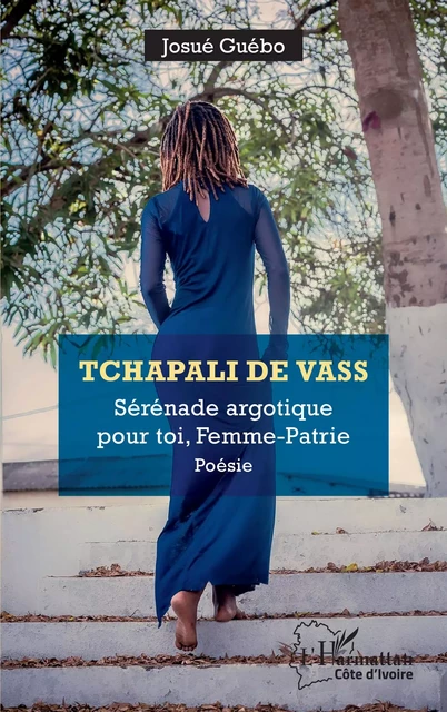 Tchapali de vass - Josue Yoroba Guebo - Editions L'Harmattan