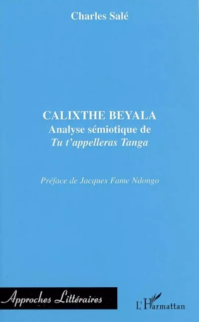 Calixthe Beyala - Charles Sale - Editions L'Harmattan