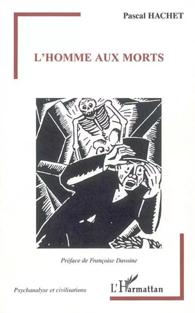 L'homme aux morts - Pascal Hachet - Editions L'Harmattan