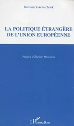 La politique étrangère de l'Union européenne