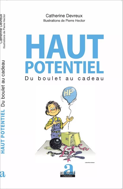 Haut potentiel - Catherine Devreux - Academia