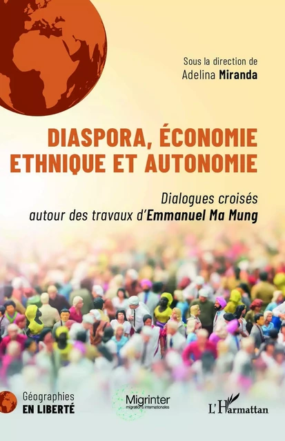 Diaspora, économie ethnique et autonomie - Adelina Miranda - Editions L'Harmattan