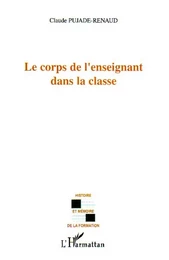 Le corps de l'enseignant dans la classe