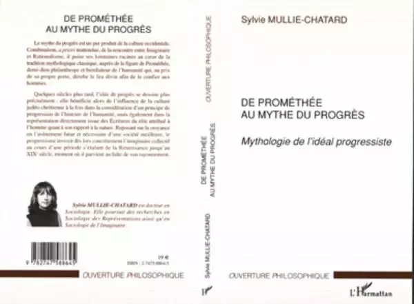 De Prométhée au mythe du progrès - Sylvie Mullie - Editions L'Harmattan