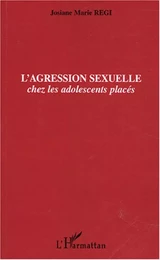 L'agression sexuelle