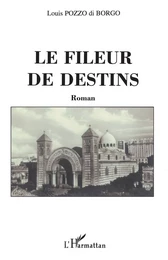 Le Fileur de destins