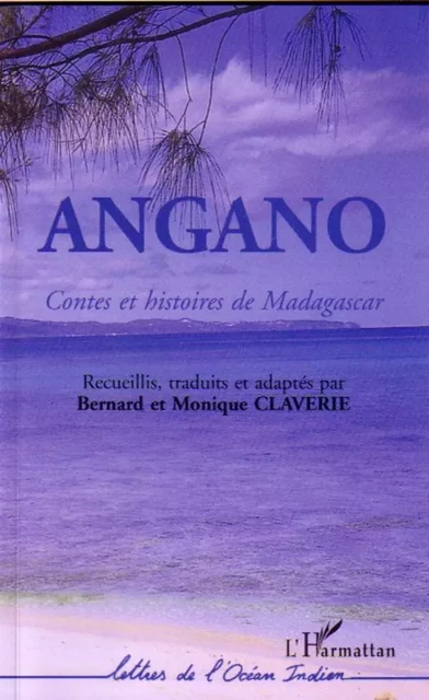 Angano - Bernard Claverie - Editions L'Harmattan