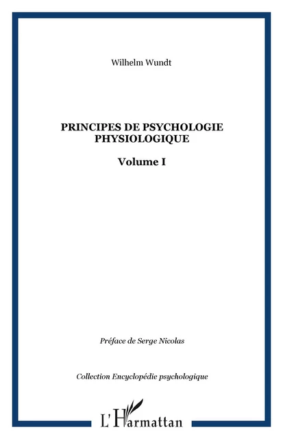 Principes de psychologie physiologique - Wilhelm Wundt - Editions L'Harmattan