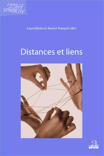 Distances et liens - Laura Merla, Aurore François - Academia