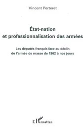 Etat-nation et professionnalisation des armées