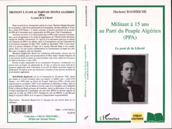 Militant à 15 ans au Parti du Peuple Algérien (PPA) - Baghriche Hachemi - Editions L'Harmattan