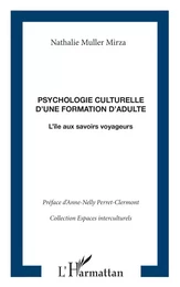 Psychologie culturelle d'une formation d'adulte