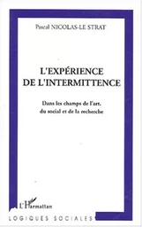 L'expérience de l'intermittence