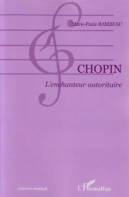 Chopin - Marie-Paule Rambeau - Editions L'Harmattan