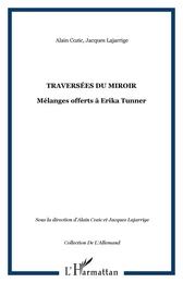 Traversées du miroir