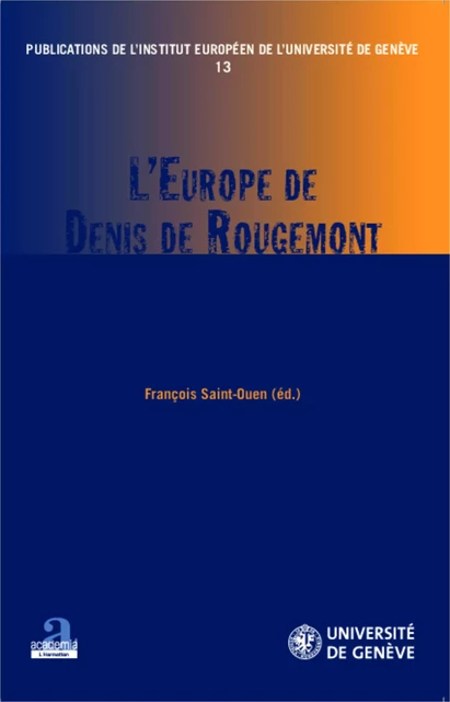 L'Europe de Denis de Rougemont - François Saint-Ouen - Academia