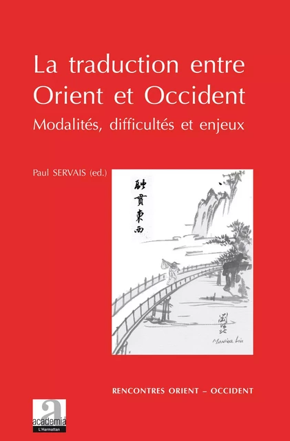 La traduction entre Orient et Occident - Paul Servais - Academia