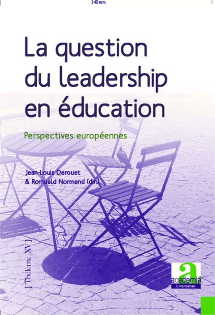 La question du leadership en éducation - Jean-Louis Derouet, Romuald Normand - Academia