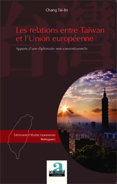 Les relations entre Taiwan et l'Union européenne -  - Academia