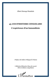 45 ans d'Histoire Congolaise