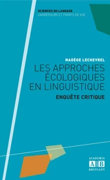 Les approches écologiques en linguistique