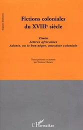 Fictions coloniales du XVIIIe siècle